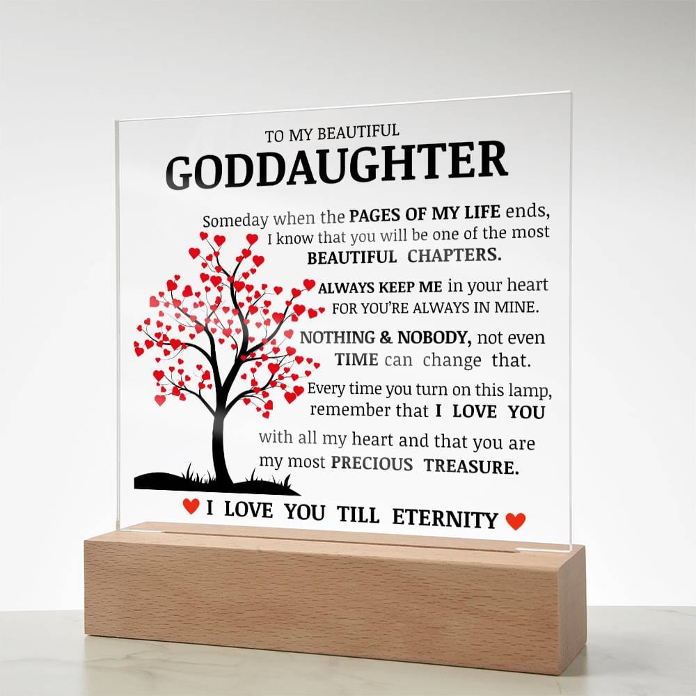 To My Beautiful Goddaughter, You Are My Most Precious Treasure, Acrylic Plaque