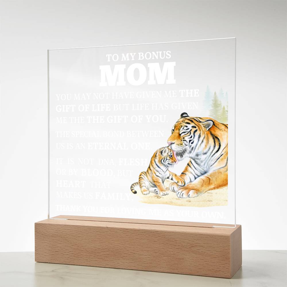 To My Bonus Mom "Gift of You" Acrylic Plaque
