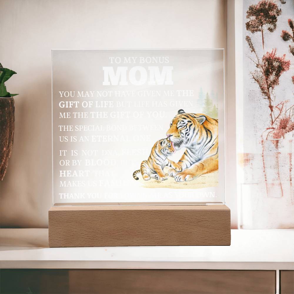 To My Bonus Mom "Gift of You" Acrylic Plaque