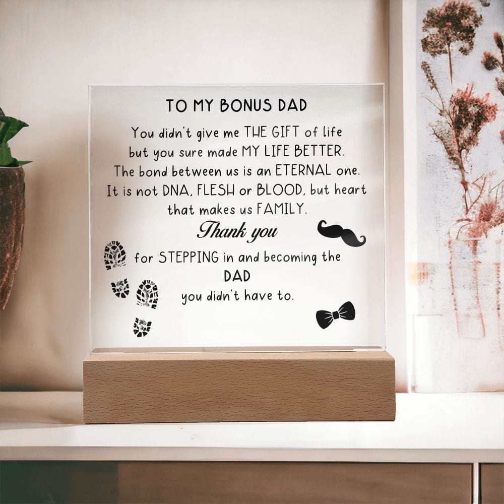 To My Bonus Dad, LED Acrylic Plaque