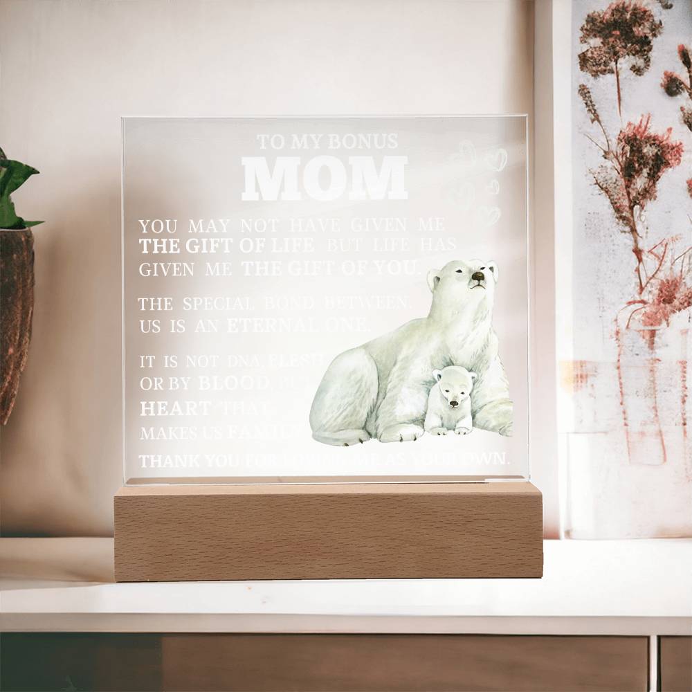 To My Beautiful Bonus Mom, LED Acrylic Plaque