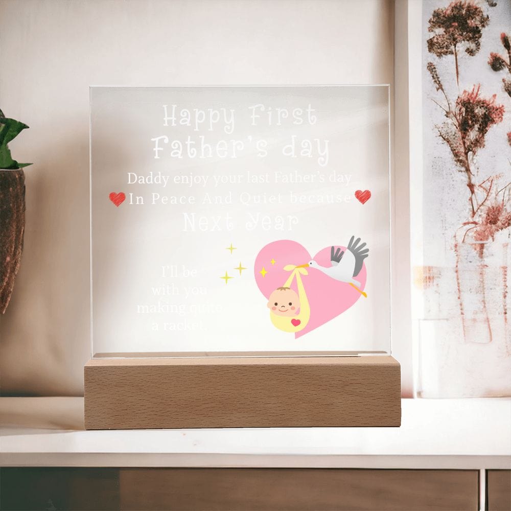 Happy First Father's Day, LED Acrylic Plaque, New Dad Gift, Baby Shower