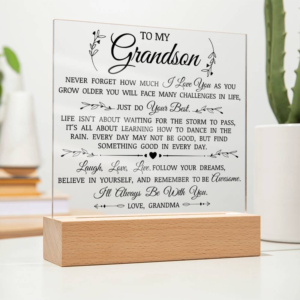 To My Grandson "Follow Your Dreams" Acrylic Plaque