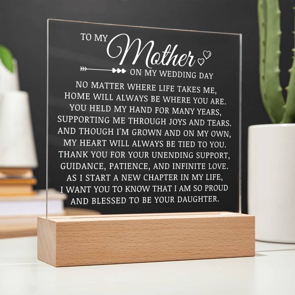 To My Mother on My Wedding Day, Acrylic Plaque