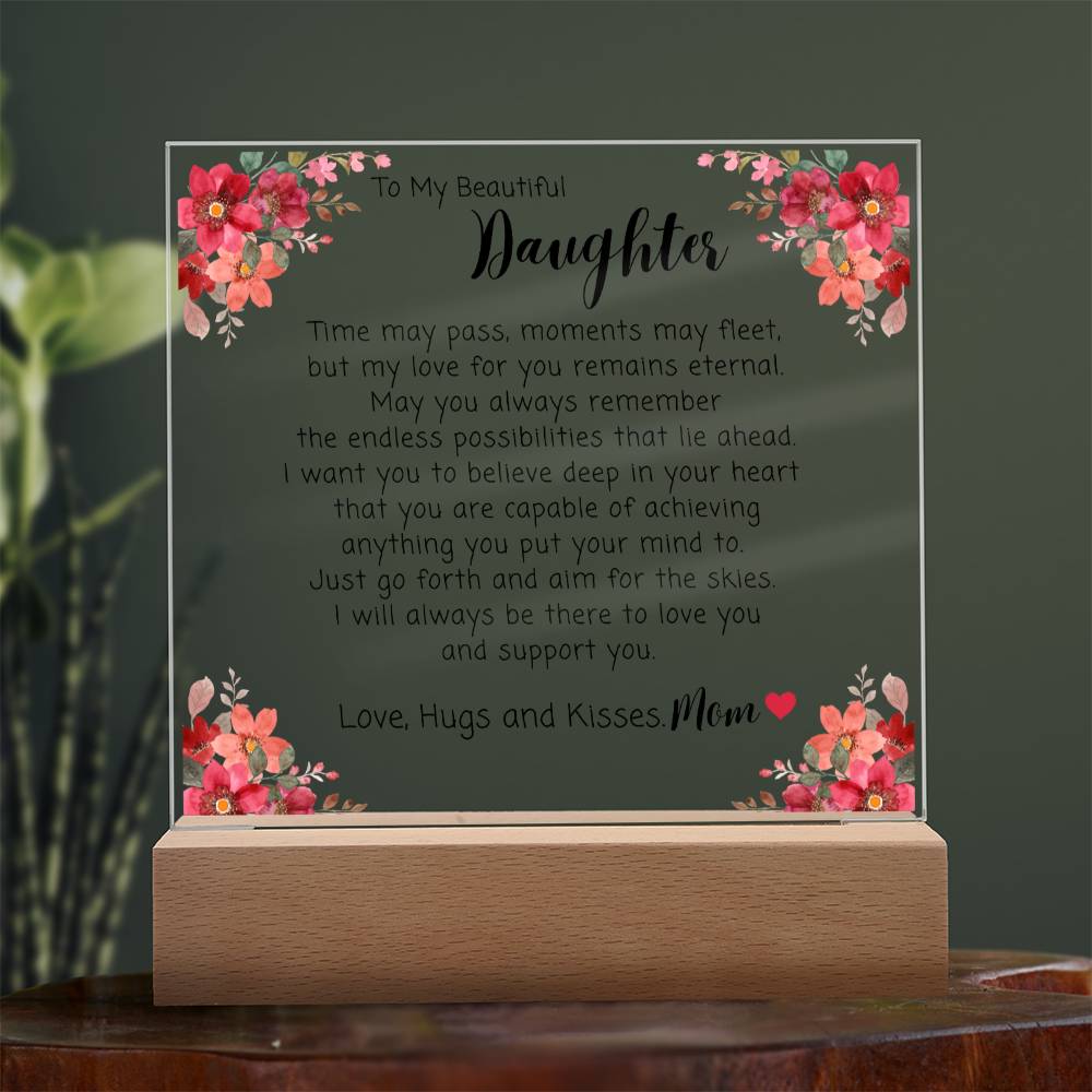 To My Beautiful Daughter Acrylic Plaque, Daughter Gift From Mom, Unique Inspirational Sentimental Gift for Her, Birthday Present Ideas, Home Decor