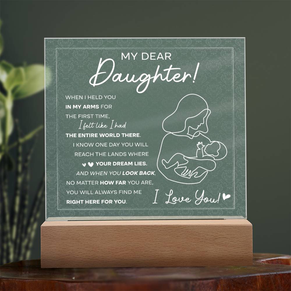 To My Dear Daughter, Acrylic Square Plaque