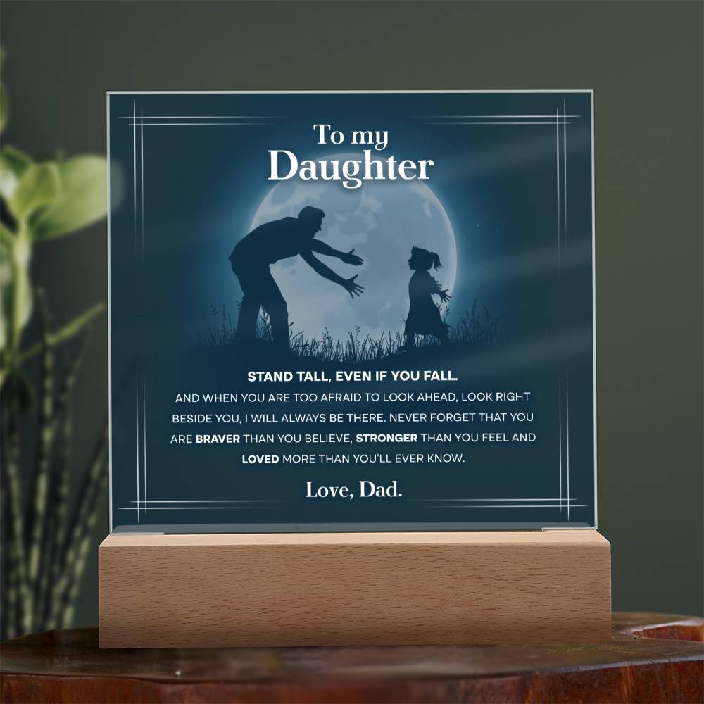 To My Daughter, Acrylic Square Plaque