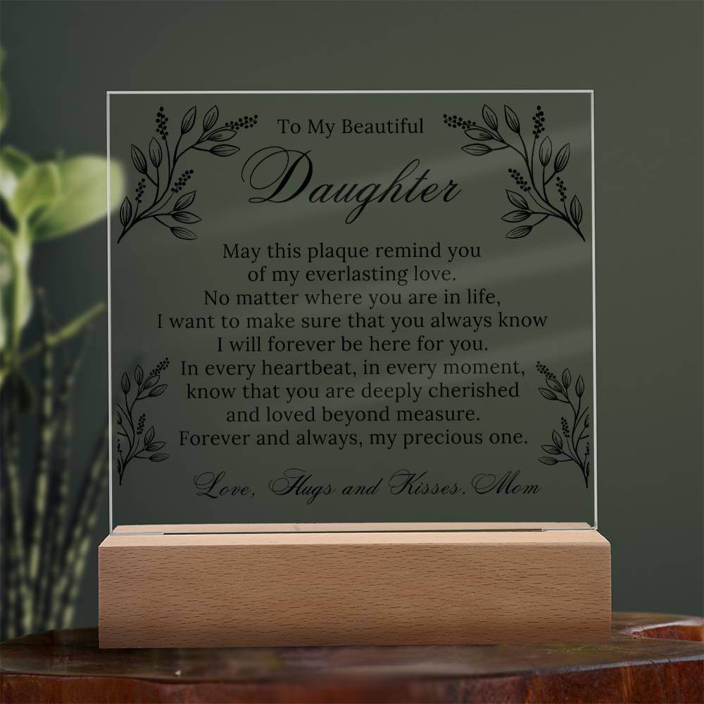 To My Beautiful Daughter Acrylic Plaque, Daughter Gift From Mom, Unique Inspirational Sentimental Gift for Her, Birthday Present Ideas, Home Decor