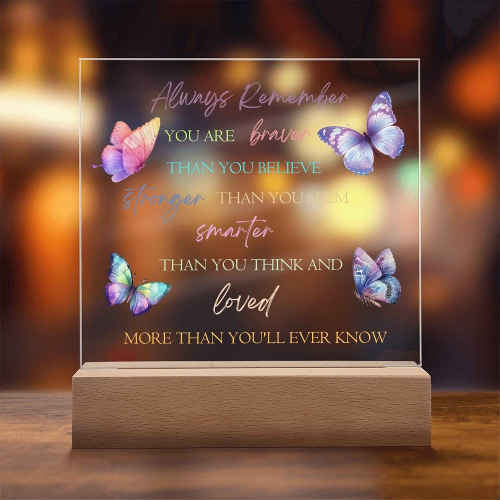 Inspirational Acrylic Plaque, Beautiful Motivational Quote with Butterfly Design