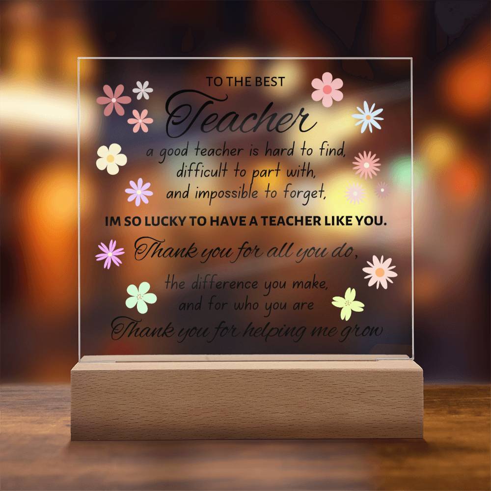 To The Best Teacher, Acrylic Square Plaque, Teacher Appreciation Day Present for Men or Women, Thank You Gift For Favorite Teacher