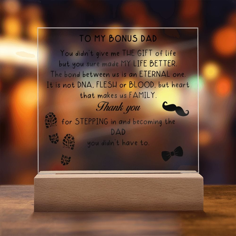 To My Bonus Dad, LED Acrylic Plaque