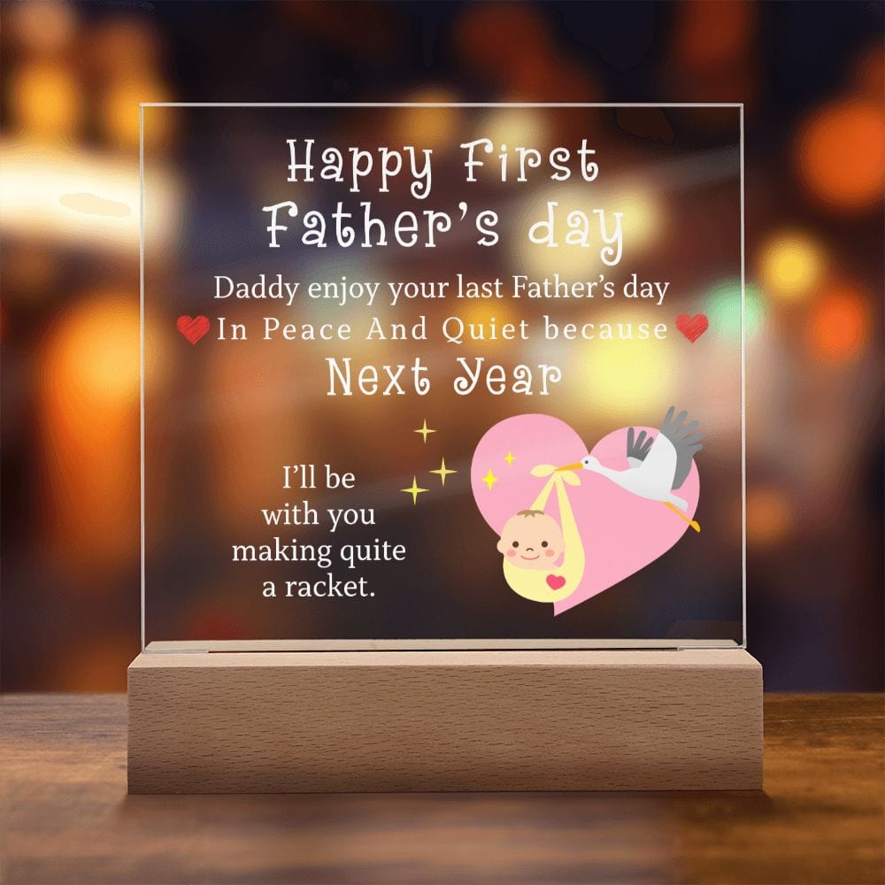 Happy First Father's Day, LED Acrylic Plaque, New Dad Gift, Baby Shower