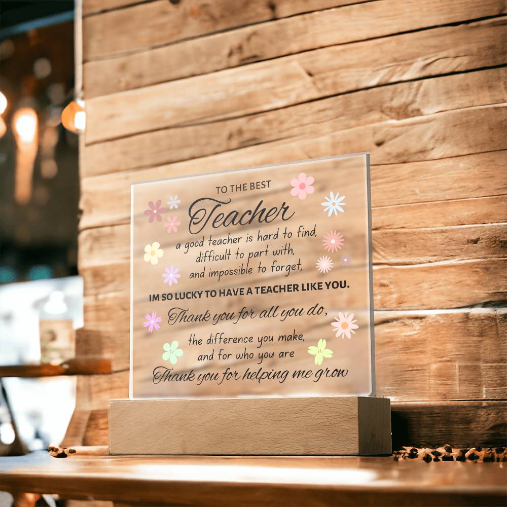 To The Best Teacher, Acrylic Square Plaque, Teacher Appreciation Day Present for Men or Women, Thank You Gift For Favorite Teacher