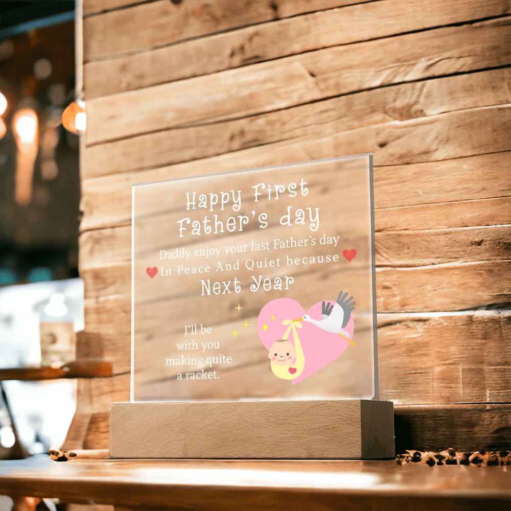 Happy First Father's Day, LED Acrylic Plaque, New Dad Gift, Baby Shower