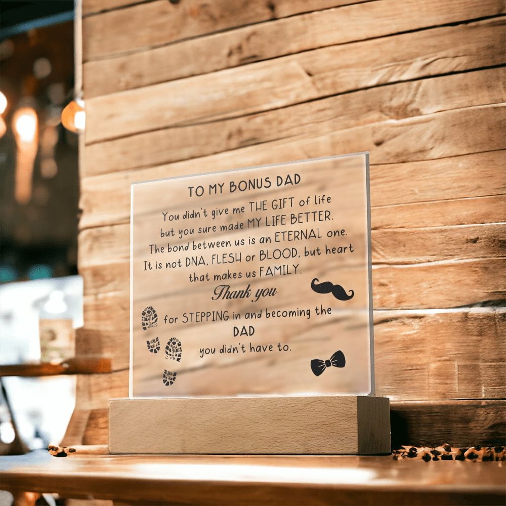 To My Bonus Dad, LED Acrylic Plaque