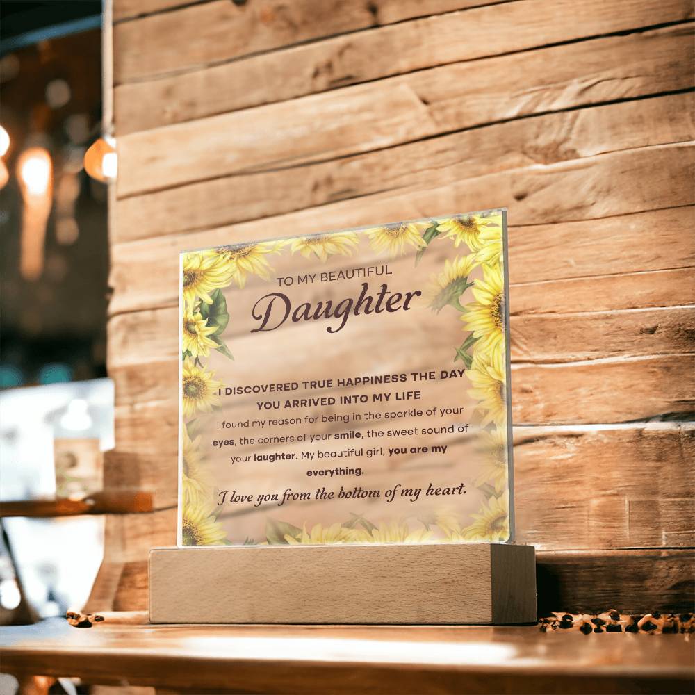 To My Beautiful Daughter, Acrylic Square Plaque