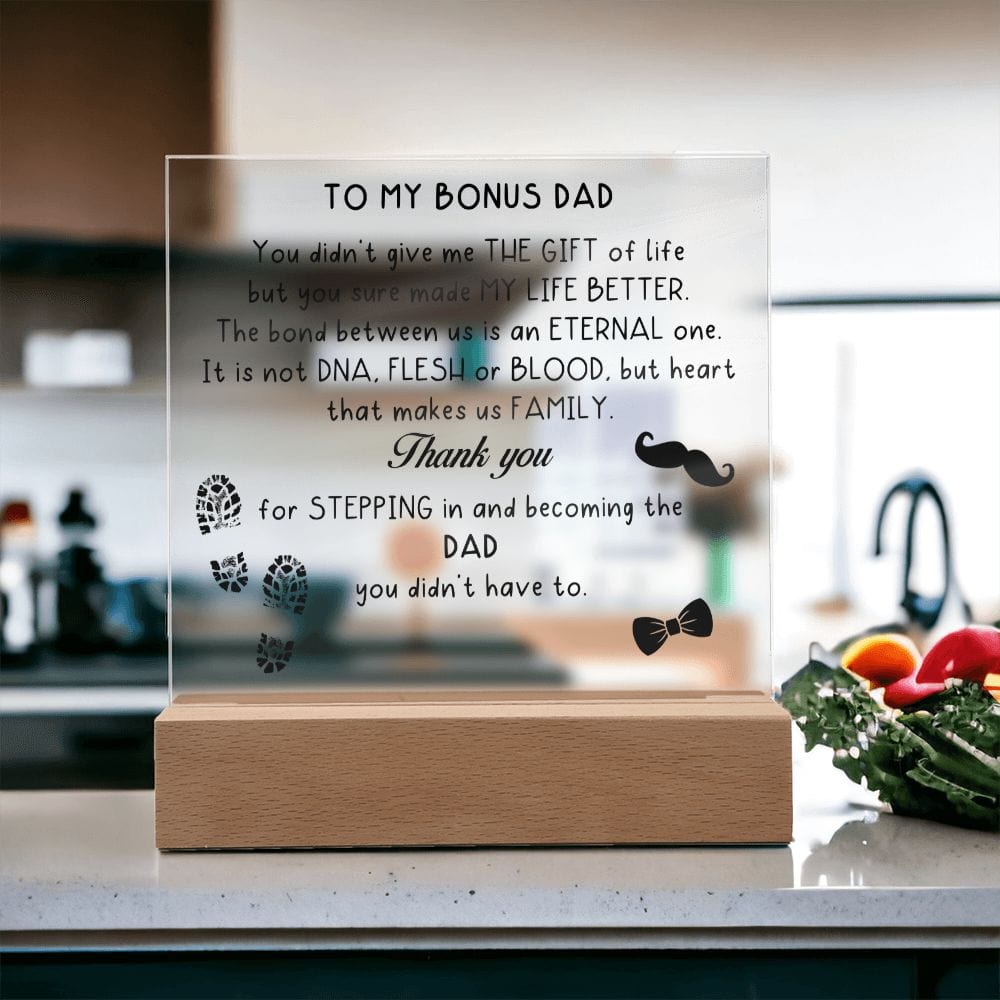 To My Bonus Dad, LED Acrylic Plaque