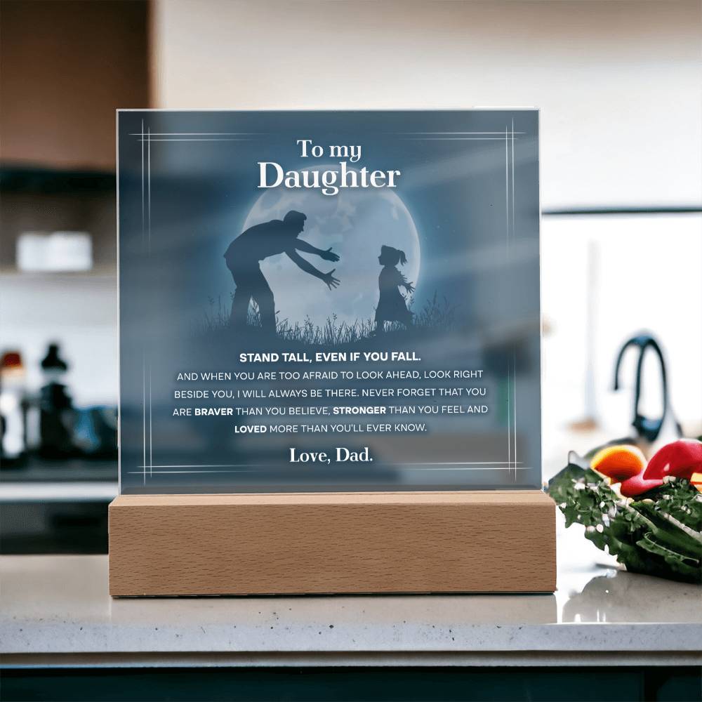 To My Daughter, Acrylic Square Plaque