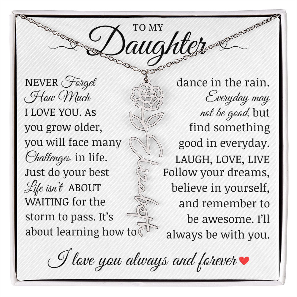 To My Daughter "Follow Your Dreams" Name Flower Necklace
