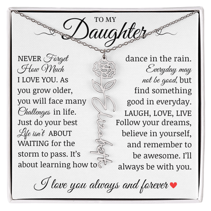 To My Daughter "Follow Your Dreams" Name Flower Necklace