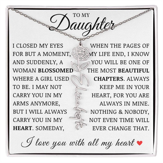 To My Daughter "You Have Blossomed" Flower Name Necklace