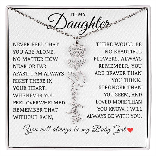 To My Daughter "I Will Always Be With You" Flower Name Necklace