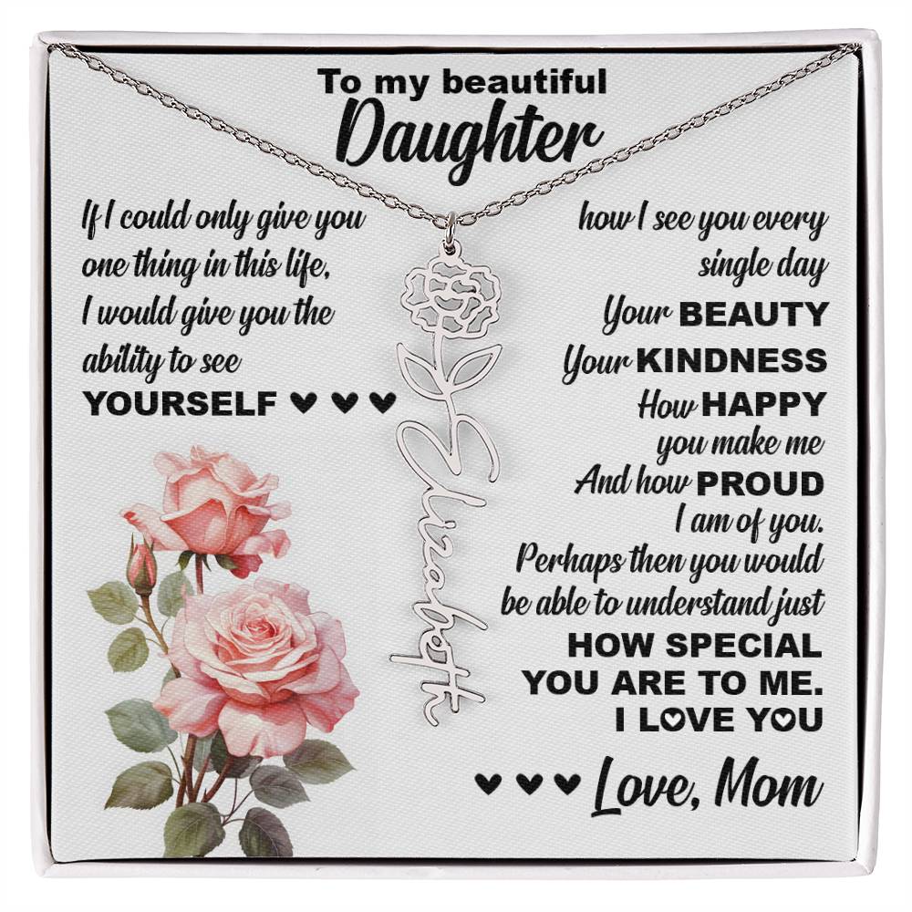 To My Beautiful Daughter, Birth Flower Name Necklace
