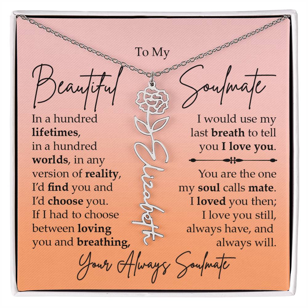 To My Beautiful Soulmate, Name Flower Necklace
