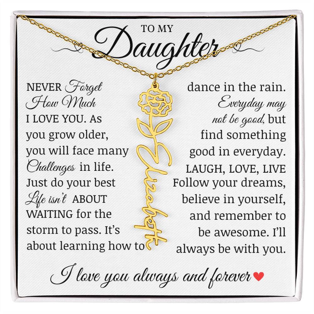 To My Daughter "Follow Your Dreams" Name Flower Necklace