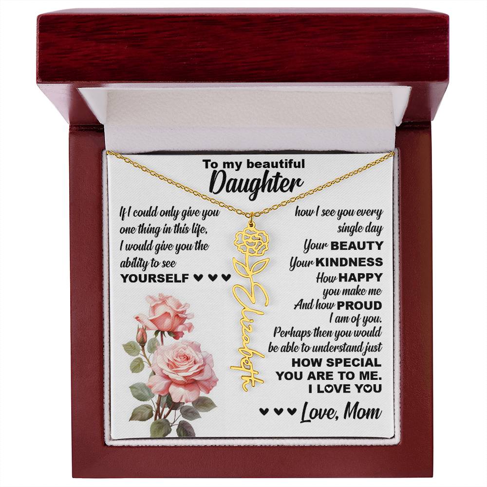 To My Beautiful Daughter, Birth Flower Name Necklace
