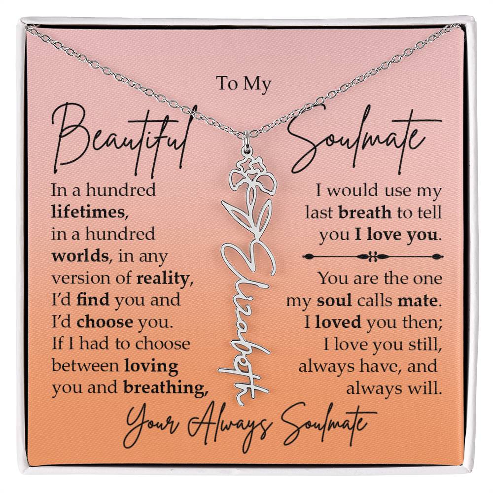 To My Beautiful Soulmate, Name Flower Necklace