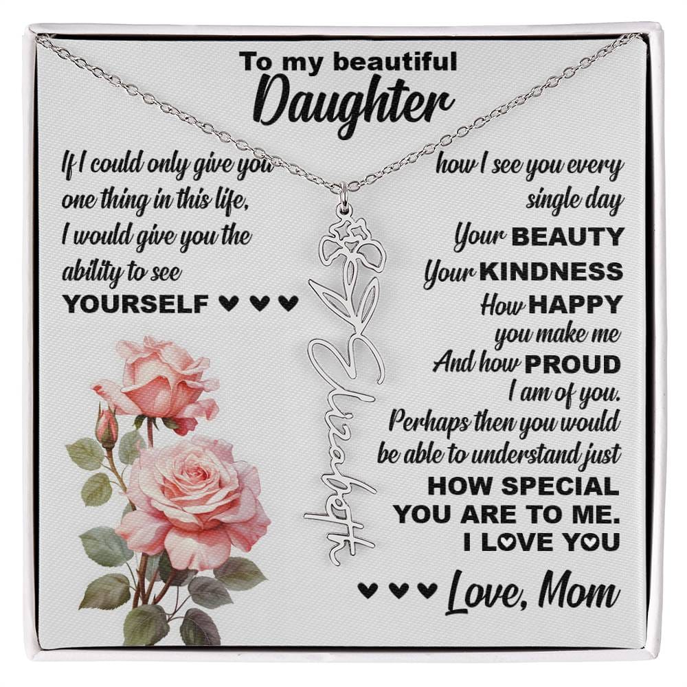 To My Beautiful Daughter, Birth Flower Name Necklace
