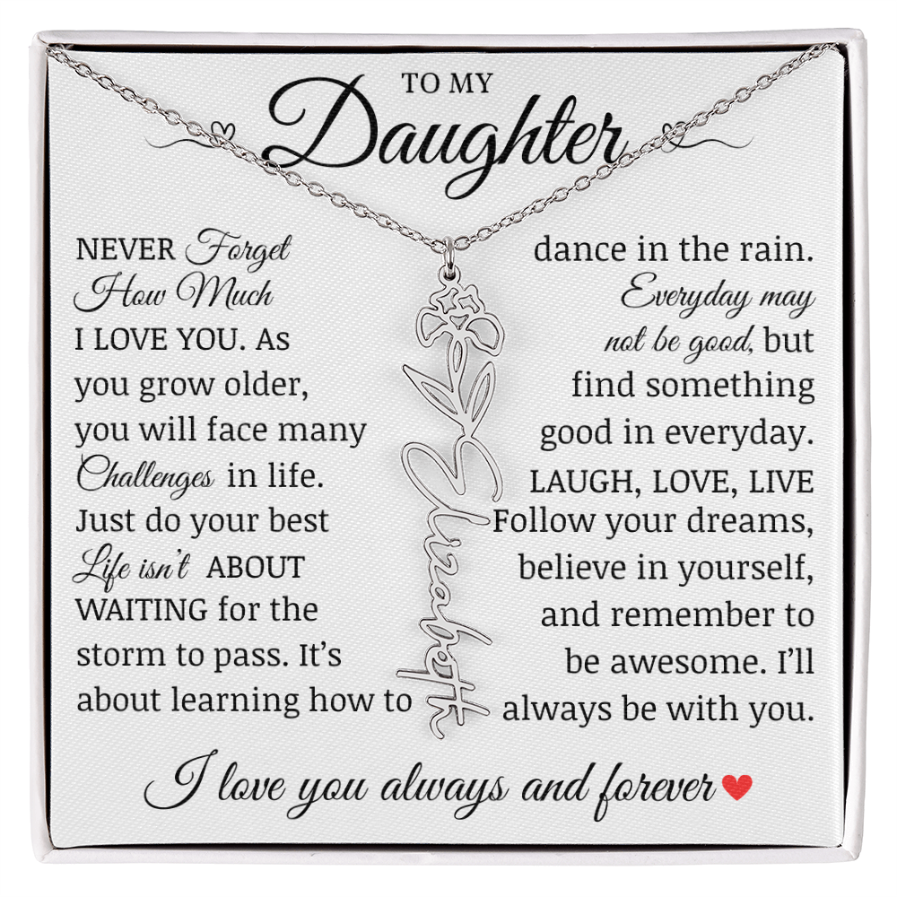 To My Daughter "Follow Your Dreams" Name Flower Necklace