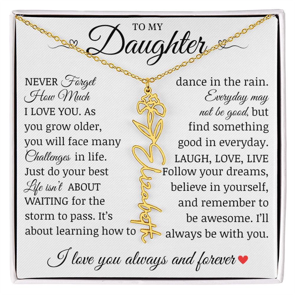 To My Daughter "Follow Your Dreams" Name Flower Necklace