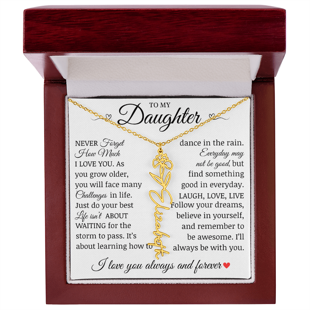 To My Daughter "Follow Your Dreams" Name Flower Necklace