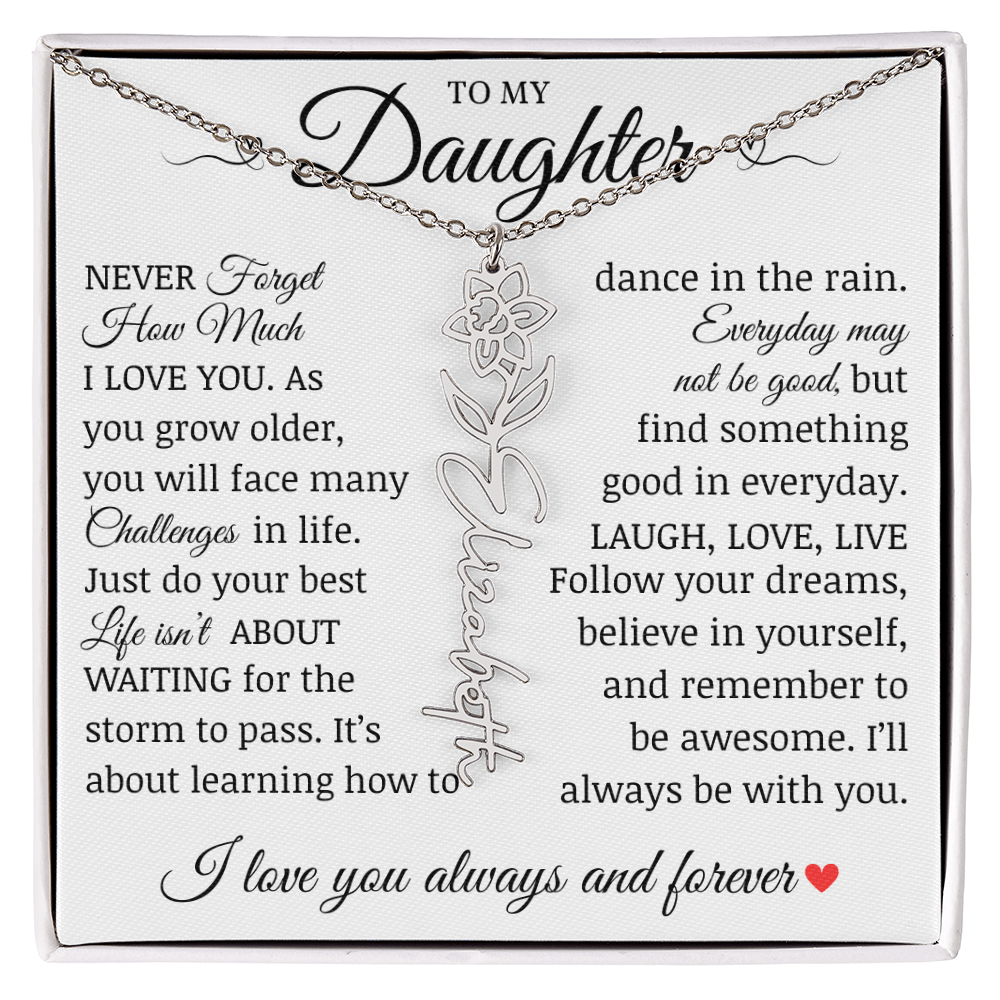 To My Daughter "Follow Your Dreams" Name Flower Necklace