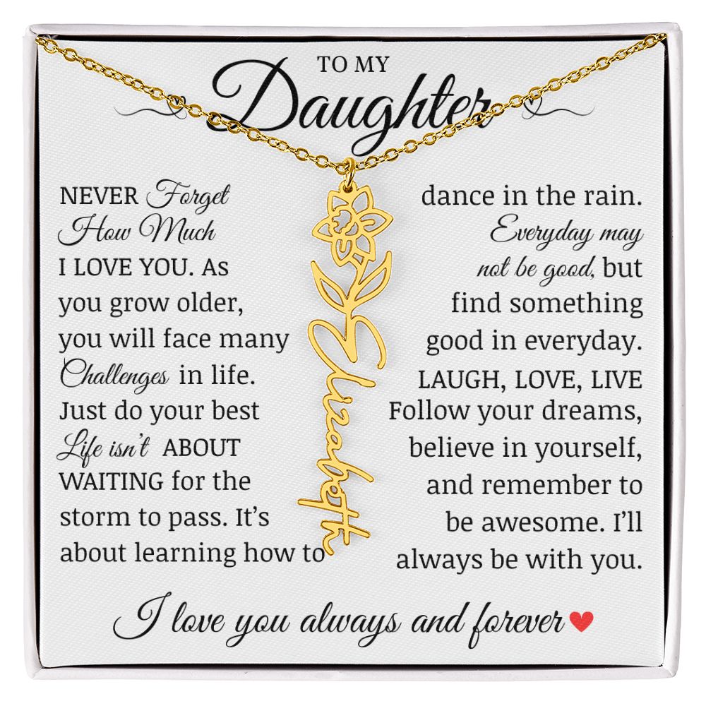 To My Daughter "Follow Your Dreams" Name Flower Necklace