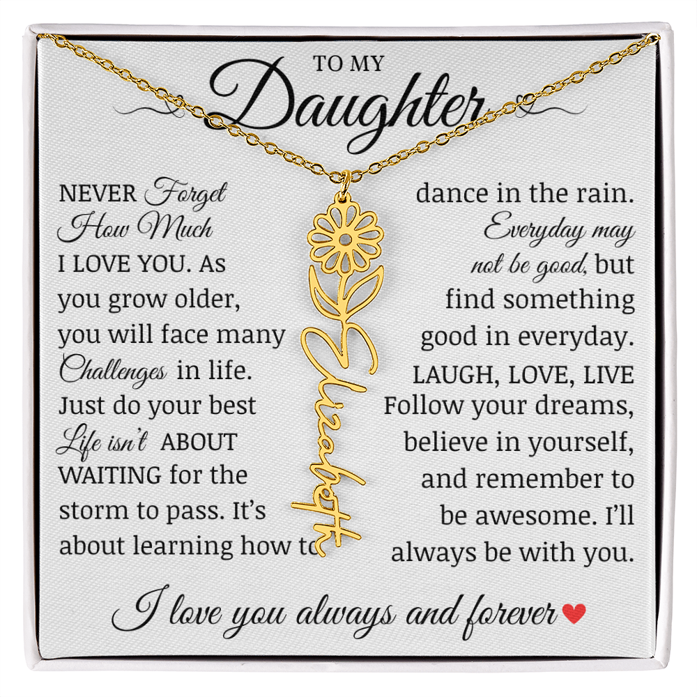 To My Daughter "Follow Your Dreams" Name Flower Necklace