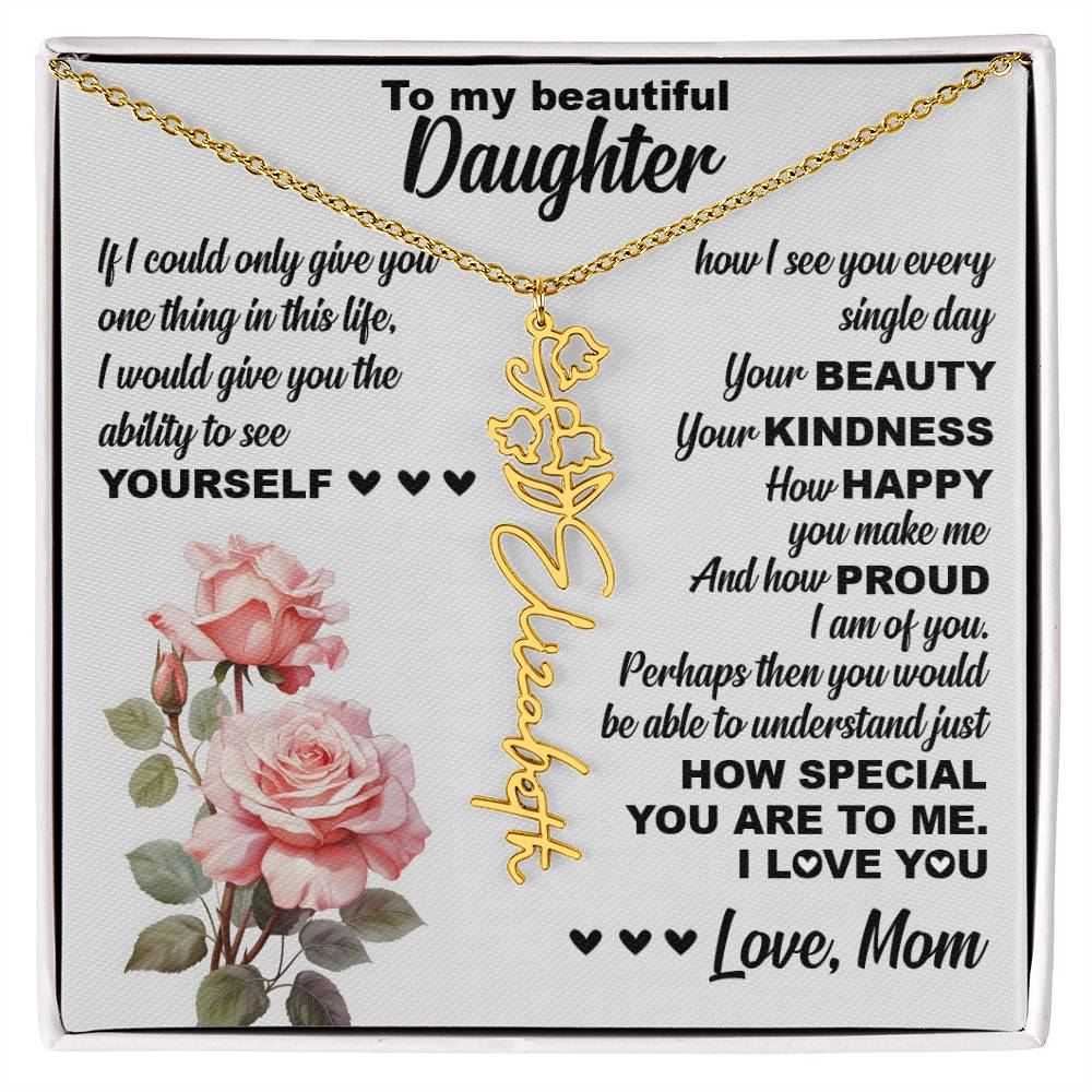 To My Beautiful Daughter, Birth Flower Name Necklace