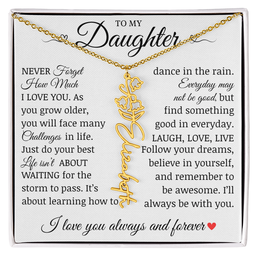 To My Daughter "Follow Your Dreams" Name Flower Necklace