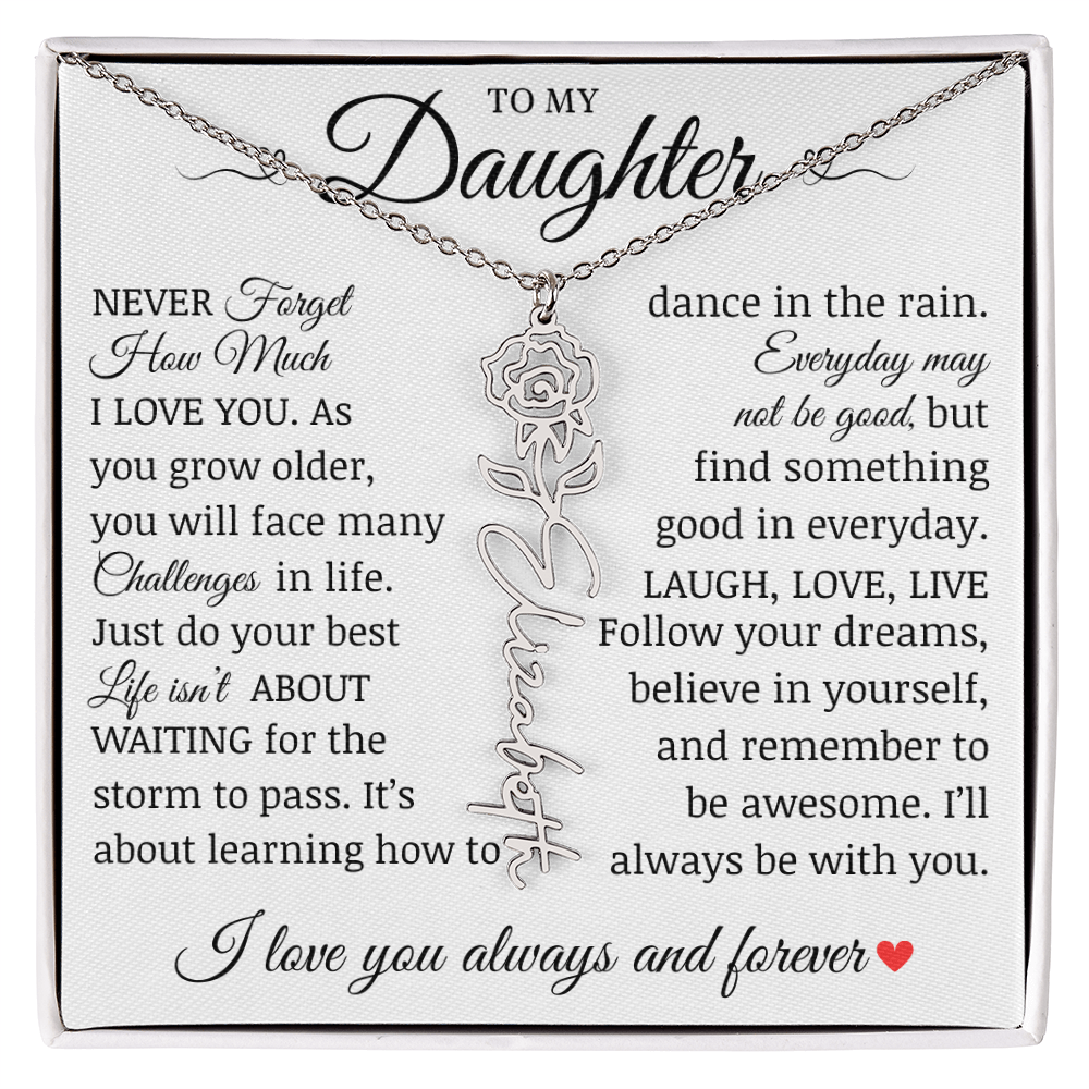 To My Daughter "Follow Your Dreams" Name Flower Necklace
