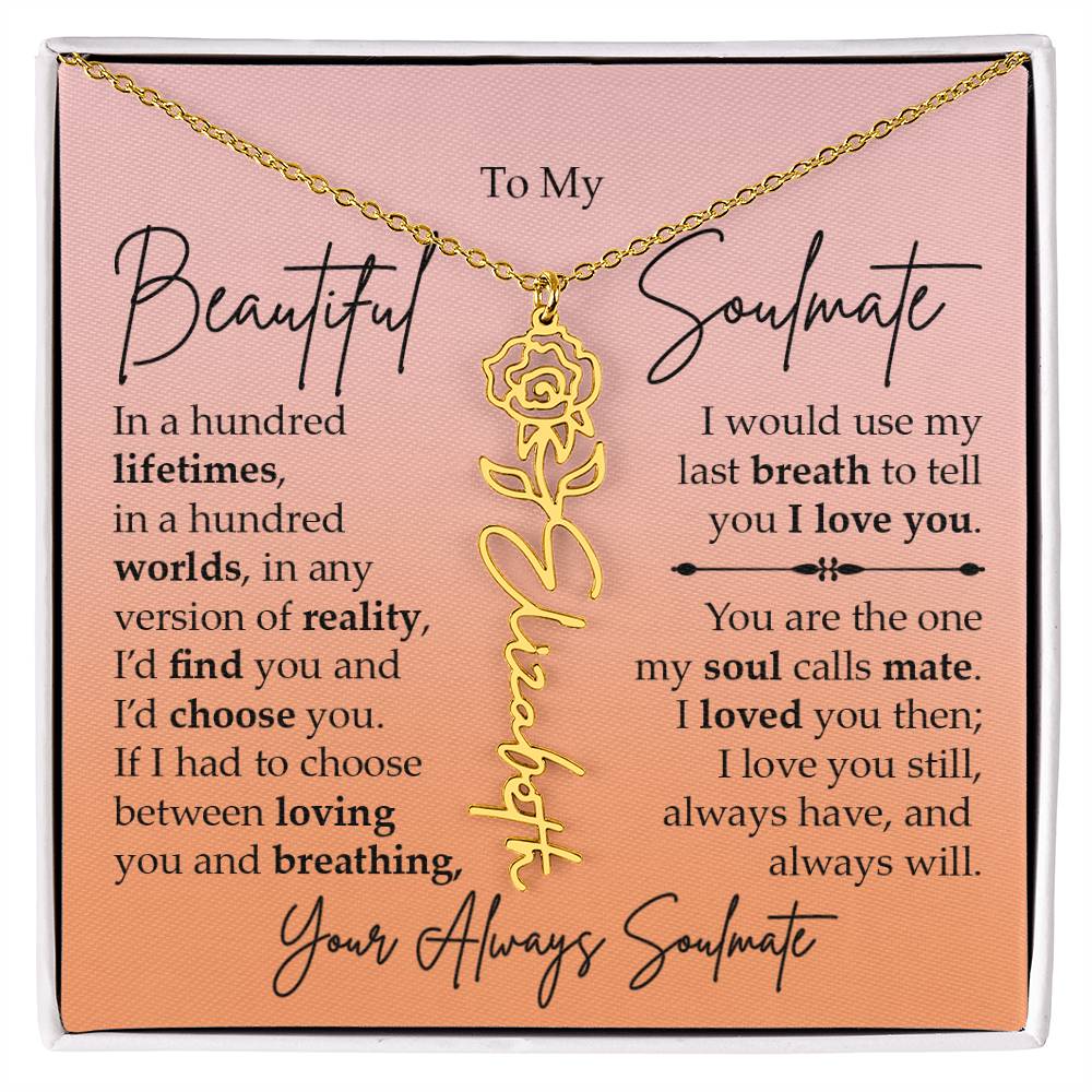 To My Beautiful Soulmate, Name Flower Necklace