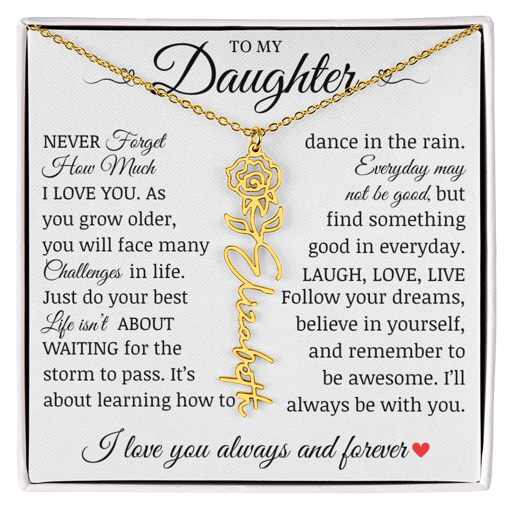 To My Daughter "Follow Your Dreams" Name Flower Necklace