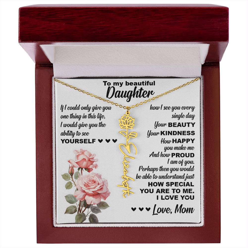 To My Beautiful Daughter, Birth Flower Name Necklace