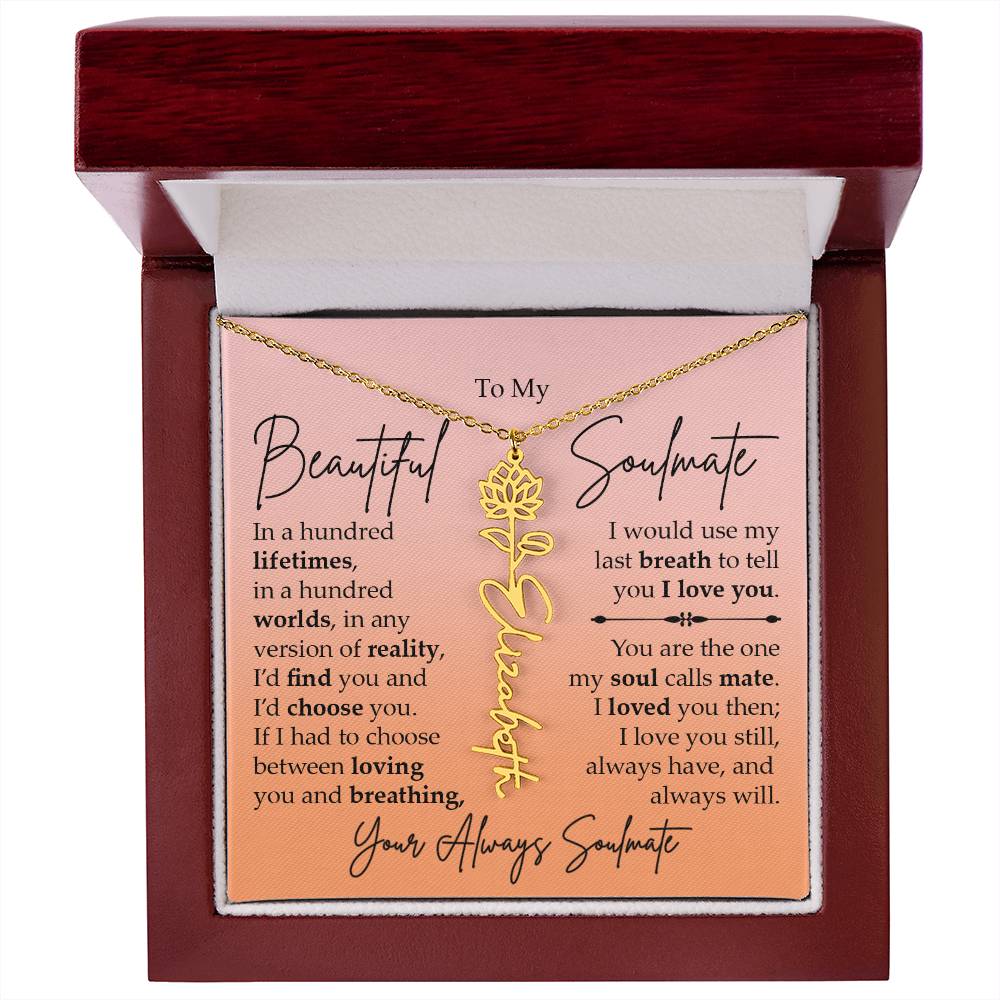 To My Beautiful Soulmate, Name Flower Necklace