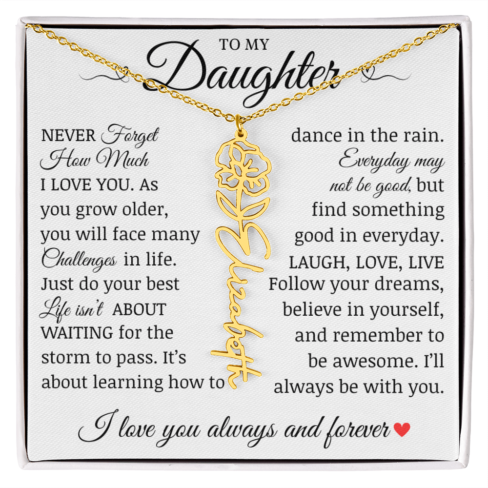 To My Daughter "Follow Your Dreams" Name Flower Necklace