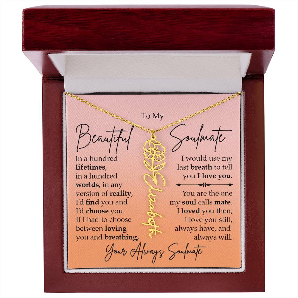 To My Beautiful Soulmate, Name Flower Necklace