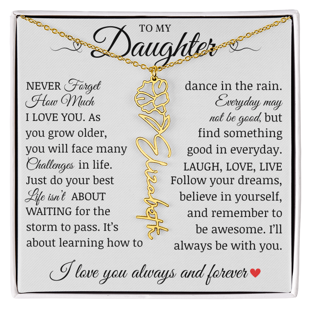 To My Daughter "Follow Your Dreams" Name Flower Necklace