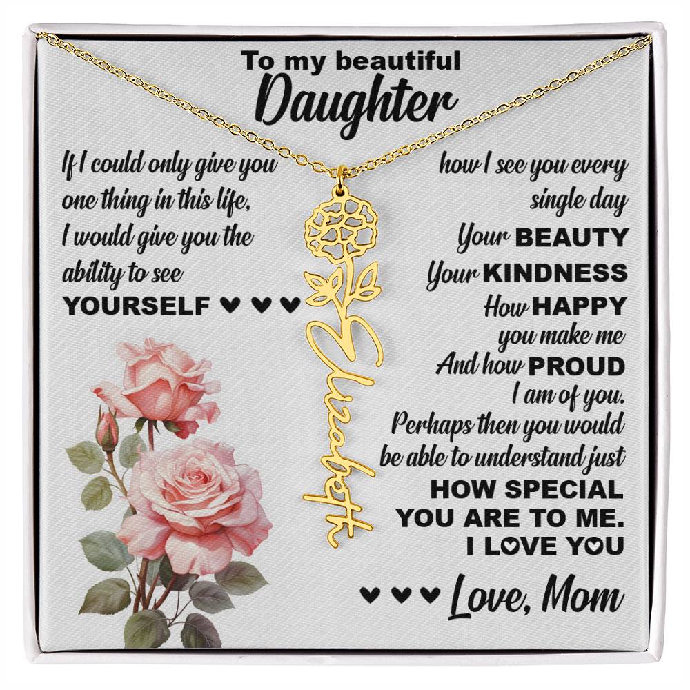To My Beautiful Daughter, Birth Flower Name Necklace