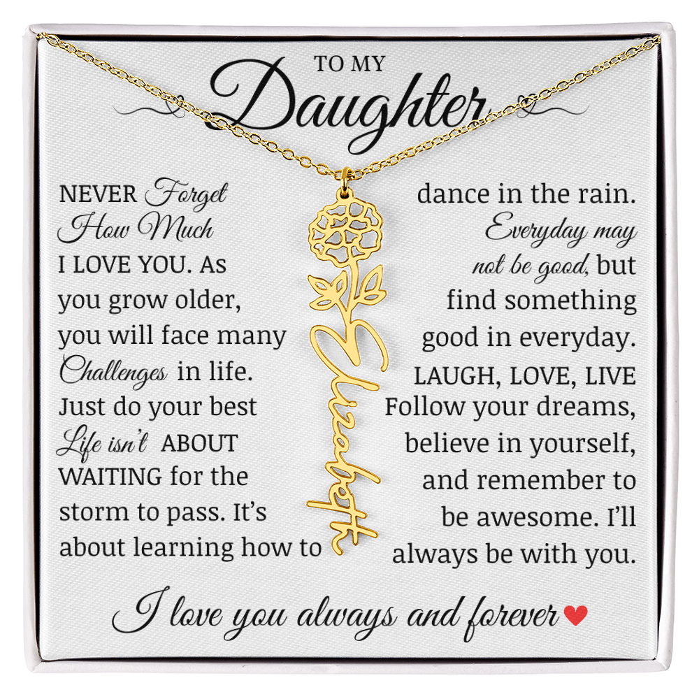 To My Daughter "Follow Your Dreams" Name Flower Necklace